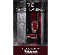 The Spirit Cabinet: MicRo-Reads