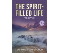The Spirit-Filled Life (Volume 1): 2