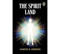 The Spirit Land (EditionFirst)