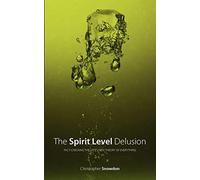The Spirit Level Delusion: Fact-checking the Left's New Theory of Everything