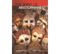 The Spirit of Aristophanes