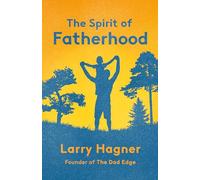 The Spirit of Fatherhood
