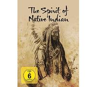 The Spirit Of Native Indian