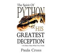 The Spirit Of Python & His Greatest Deception