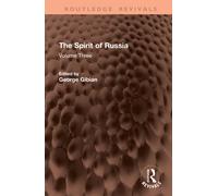 The Spirit of Russia : Volume Three