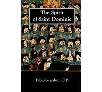 The Spirit of Saint Dominic