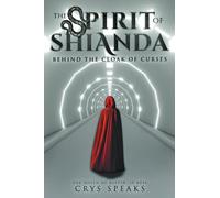 The Spirit of Shianda: Behind The Cloak of Curses