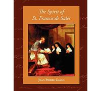 The Spirit of St. Francis de Sales