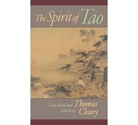 The Spirit of Tao (Shambhala Pocket Classics)
