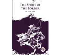 The Spirit of the Border