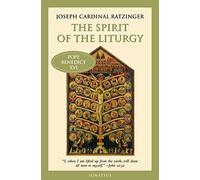 The Spirit of the Liturgy