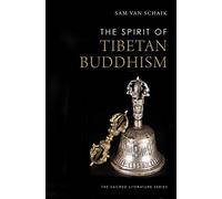 The Spirit of Tibetan Buddhism