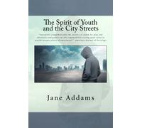 The Spirit of Youth and the City Streets