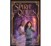 The Spirit Queen: A Firebird Novel