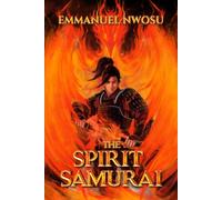 The Spirit Samurai