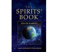 The Spirits' Book.by Kardec New 9781732341449 Fast Free Shipping<|