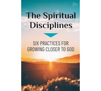 The Spiritual Disciplines
