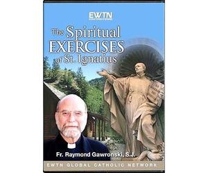 THE SPIRITUAL EXERCISES OF SAINT IGNATIUS W FR. RAYMOND GORWONSKI*AN EWTN 4-DISC DVD