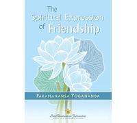 The Spiritual Expression of Friendship