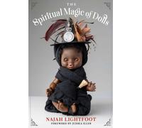 The Spiritual Magic of Dolls