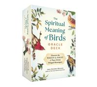 The Spiritual Meaning of Birds Oracle Deck : Discover the Wisdom & Insight of These Divine Winged Messengers