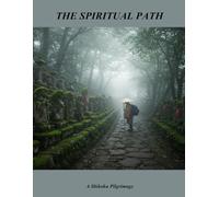 The Spiritual Path: A Shikoku Pilgrimage
