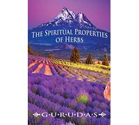 The Spiritual Properties of Herbs