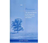 The Spiritual Wisdom of the Gospels for Christian Preachers and Teachers: The Relentless Widow Year C: 3 (Spiritual Wisdom of Gospels for Christian Preachers And Teachers)