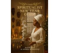 The Spiritualist New Year Guide