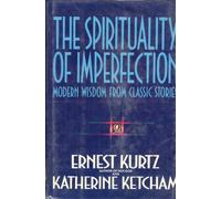 The Spirituality of Imperfection