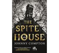 The Spite House: A Novel