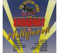 The Spitfire Band - Swings from Broadway to Hollyw