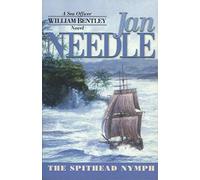 The Spithead Nymph: 3 (The Sea Officer William Bentley Novels)