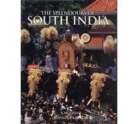 THE SPLENDOURS OF SOUTH INDIA