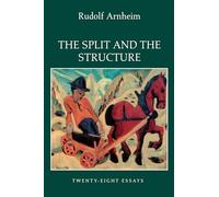 The Split and the Structure: Twenty-Eight Essays