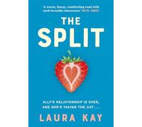 The Split: The uplifting and joyous read we all need right now!