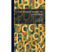 The Spoken Arabic of Palestine