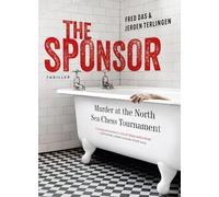 The Sponsor: Murder at the North Sea Chess Tournament
