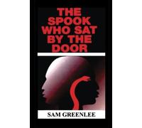 The Spook Who Sat By The Door