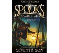 [(The Spook's Sacrifice: Book 6 )] [Author: Joseph Delaney] [Jan-2014]