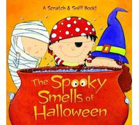 The Spooky Smells of Halloween: A Halloween Book for Kids and Toddlers by Mary M