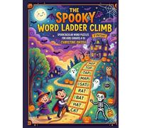 The spooky spelling climb: Fun Brain Games and Letter-Changing Puzzles for Kids, Adults, and Seniors