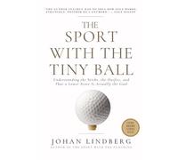 The Sport with the Tiny Ball: Understanding the Sticks, the Outfits, and That a Lower Score Is Actually the Goal