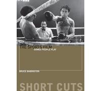 The Sports Film: Games People Play (Short Cuts)