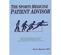The Sports Medicine Patient Advisor