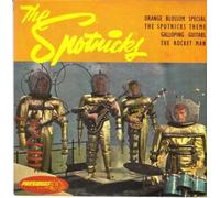 The Spotnicks - Orange Blossom Special / The Spotnicks Theme / Galloping Guitar / The Rocket Man [VINYL]