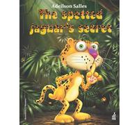 The Spotted Jaguar's Secret