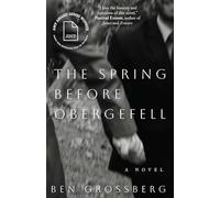 The Spring before Obergefell: A Novel (The James Alan McPherson Prize for the Novel)