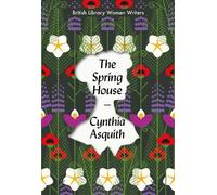 The Spring House: 31 (Women Writers)