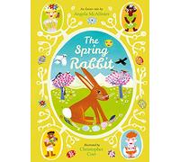 The Spring Rabbit: An Easter tale